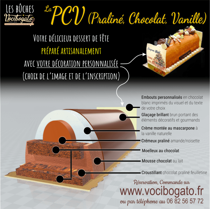 Bûche PCV (praliné chocolat vanille)
